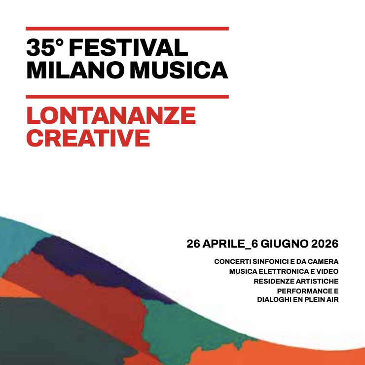 (Italiano) 35° Festival Milano Musica